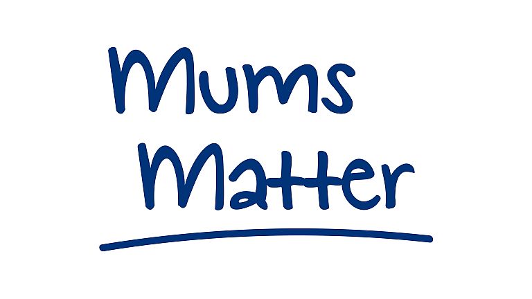 Mums matter